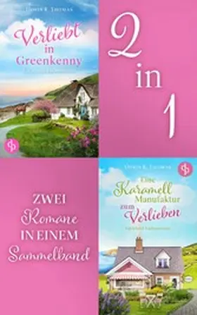Thomas |  Zweimal Irland zum Verlieben | Zwei Romane in einem Sammelband | eBook | Sack Fachmedien