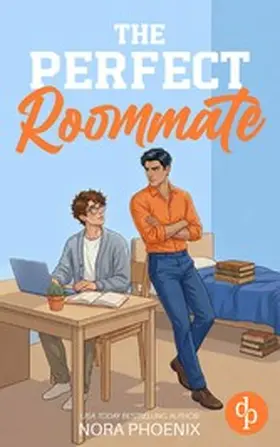Phoenix |  The Perfect Roommate | eBook | Sack Fachmedien
