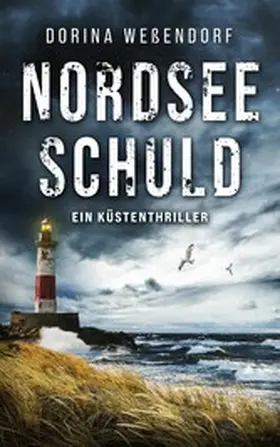 Weßendorf |  Nordseeschuld | eBook | Sack Fachmedien