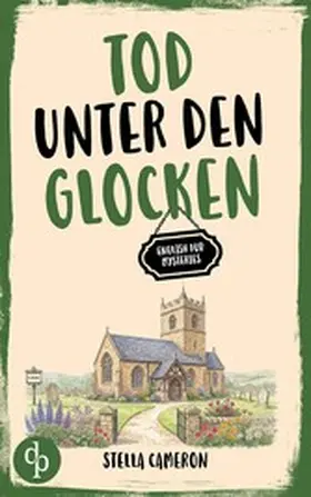 Cameron |  Tod unter den Glocken | eBook | Sack Fachmedien