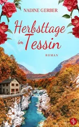 Gerber |  Herbsttage im Tessin | eBook | Sack Fachmedien