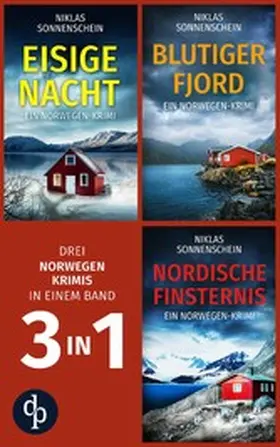 Sonnenschein |  Eisige Nacht & Blutiger Fjord & Nordische Finsternis | eBook | Sack Fachmedien