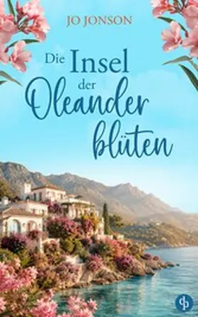 Jonson |  Die Insel der Oleanderblüten | eBook | Sack Fachmedien
