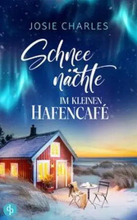 Charles |  Schneenächte im kleinen Hafencafé | eBook | Sack Fachmedien