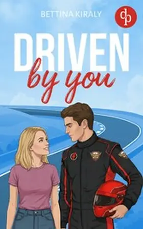 Kiraly |  Driven by You | eBook | Sack Fachmedien