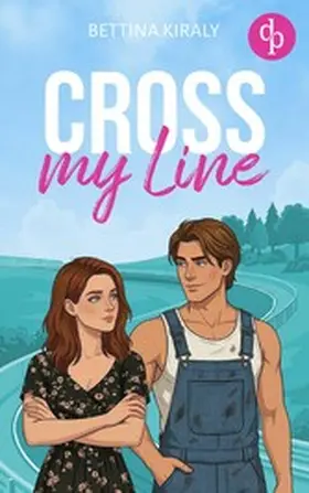 Kiraly |  Cross my Line | eBook | Sack Fachmedien