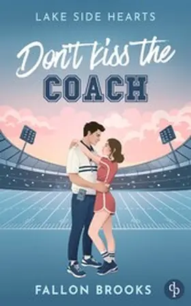 Brooks |  Don't kiss the Coach | eBook | Sack Fachmedien