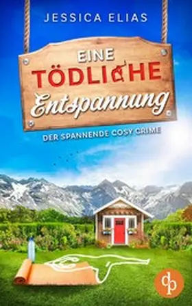 Elias |  Eine tödliche Entspannung | eBook | Sack Fachmedien