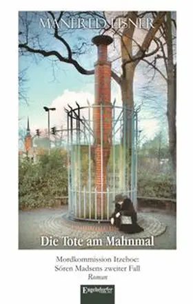 Eisner |  Die Tote am Mahnmal | Buch |  Sack Fachmedien