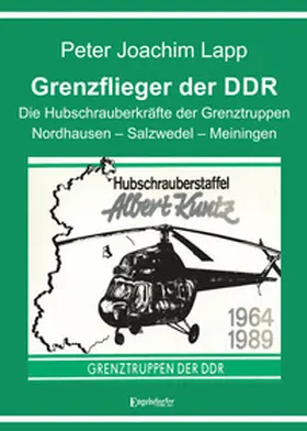 Lapp |  Grenzflieger der DDR | Buch |  Sack Fachmedien
