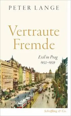 Lange |  Vertraute Fremde | Buch |  Sack Fachmedien