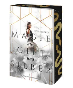 Rosenbecker |  Magie aus Gift und Silber | Buch |  Sack Fachmedien