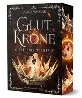 Wismar |  Glutkrone - The Fire within | Buch |  Sack Fachmedien