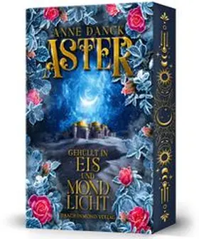 Danck |  Aster - Gehüllt in Eis und Mondlicht | Buch |  Sack Fachmedien