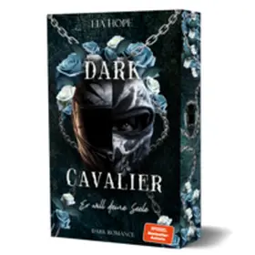 Hope |  Dark Cavalier - Er will deine Seele | Buch |  Sack Fachmedien