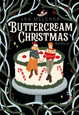 Melcher |  Buttercream Christmas (Novelle) | Buch |  Sack Fachmedien