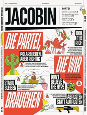 Chibber / Rauch / Johansson Wilén |  Die Partei, die wir brauchen | Buch |  Sack Fachmedien