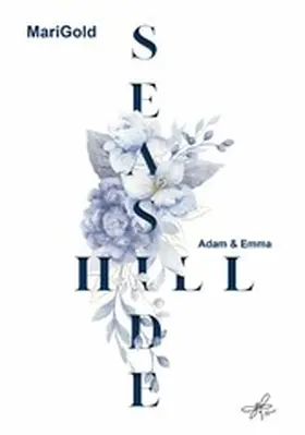 Gold / Adnew |  Seaside Hill - Adam & Emma | eBook | Sack Fachmedien