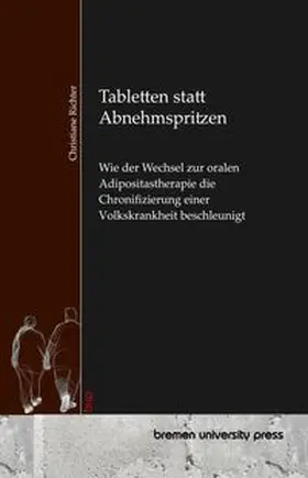 Richter |  Tabletten statt Abnehmspritzen | Buch |  Sack Fachmedien