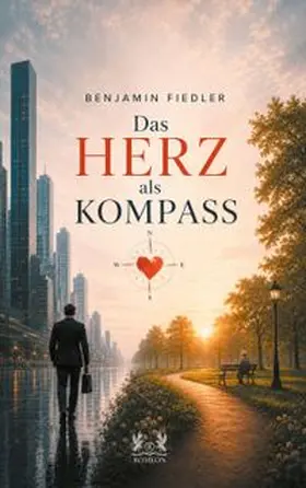 Fiedler |  Das HERZ als KOMPASS | eBook | Sack Fachmedien