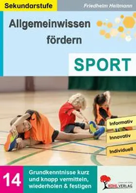 Heitmann | Allgemeinwissen fördern Sport | Buch | 978-3-69257-024-2 | www.sack.de