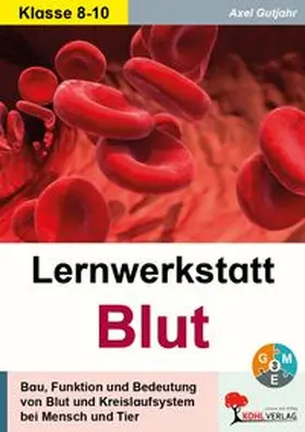 Gutjahr |  Lernwerkstatt Blut | eBook | Sack Fachmedien