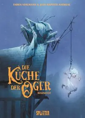 Vehlmann |  Die Küche der Oger. Band 1 | Buch |  Sack Fachmedien
