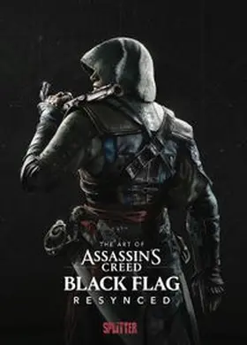 Ubisoft |  The Art of Assassin's Creed Black Flag Resynced | Buch |  Sack Fachmedien