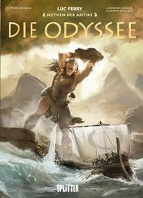 Ferry / Bruneau |  Mythen der Antike: Die Odyssee (Graphic Novel) | eBook | Sack Fachmedien