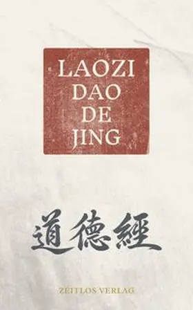 Laozi |  Daodejing | Buch |  Sack Fachmedien