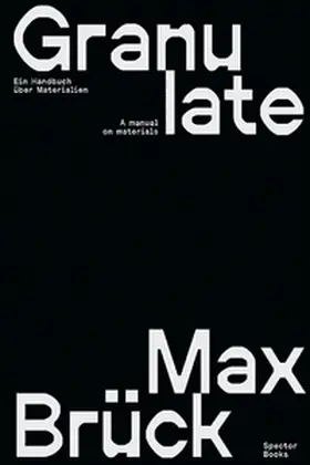  Max Brück: Granulate | Buch |  Sack Fachmedien