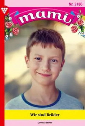 Waller |  Wir sind Brüder | eBook | Sack Fachmedien