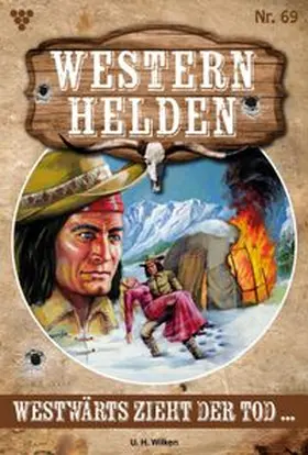 Wilken |  Westwärts zieht der Tod | eBook | Sack Fachmedien