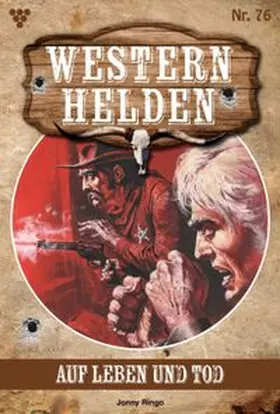 Ringo |  Auf Leben und Tod | eBook | Sack Fachmedien