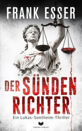 Esser / Empire-Verlag |  Der Sündenrichter | Buch |  Sack Fachmedien