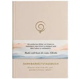 Nilsson / GoodWays |  Dankbarkeitstagebuch (Beige) | Buch |  Sack Fachmedien