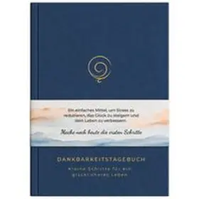 Nilsson / GoodWays |  Dankbarkeitstagebuch (Blau) | Buch |  Sack Fachmedien