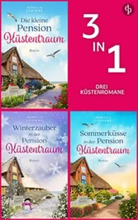 Lehners |  Dreimal Verliebt in der kleinen Pension Küstentraum | eBook | Sack Fachmedien