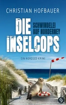 Hofbauer |  Schwindelei auf Norderney | eBook | Sack Fachmedien