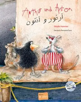 Hammer |  Arthur und Anton (Deutsch-Persisch/Farsi) | Buch |  Sack Fachmedien