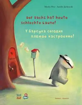Petz |  Der Dachs hat heute schlechte Laune! (Deutsch-Russisch) | Buch |  Sack Fachmedien