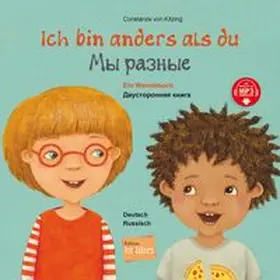 von Kitzing |  Ich bin anders als du / Ich bin wie du (Deutsch-Russisch) | Buch |  Sack Fachmedien