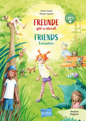 Fischer |  Freunde gibt es überall (Deutsch-Englisch) | Buch |  Sack Fachmedien