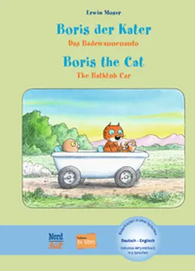 Moser |  Boris der Kater - Das Badewannenauto (Deutsch-Englisch) | Buch |  Sack Fachmedien