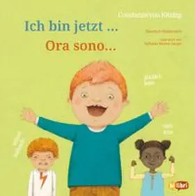 von Kitzing |  Ich bin jetzt ... (Deutsch-Italienisch) | Buch |  Sack Fachmedien