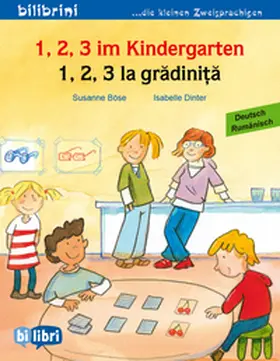Böse |  1, 2, 3 im Kindergarten (Deutsch-Rumänisch) | Buch |  Sack Fachmedien