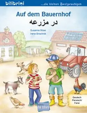 Böse |  Auf dem Bauernhof (Deutsch-Persisch/Farsi) | Buch |  Sack Fachmedien