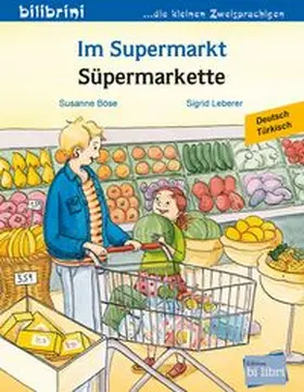 Böse |  Im Supermarkt (Deutsch-Türkisch) | Buch |  Sack Fachmedien