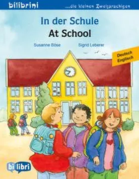 Böse |  In der Schule (Deutsch-Englisch) | Buch |  Sack Fachmedien