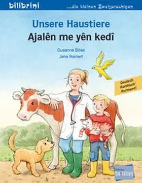 Böse |  Unsere Haustiere (Deutsch-Kurdisch/Kurmancî) | Buch |  Sack Fachmedien